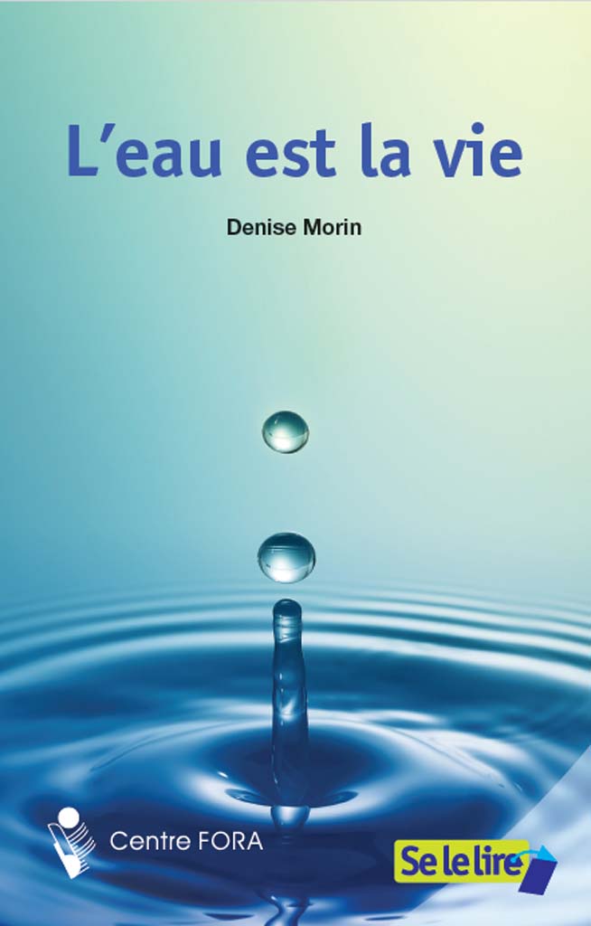 L’eau est la vie