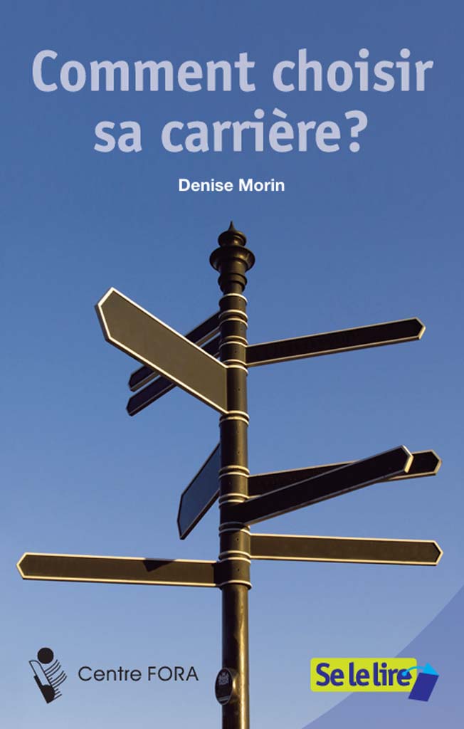 Comment choisir sa carrière?