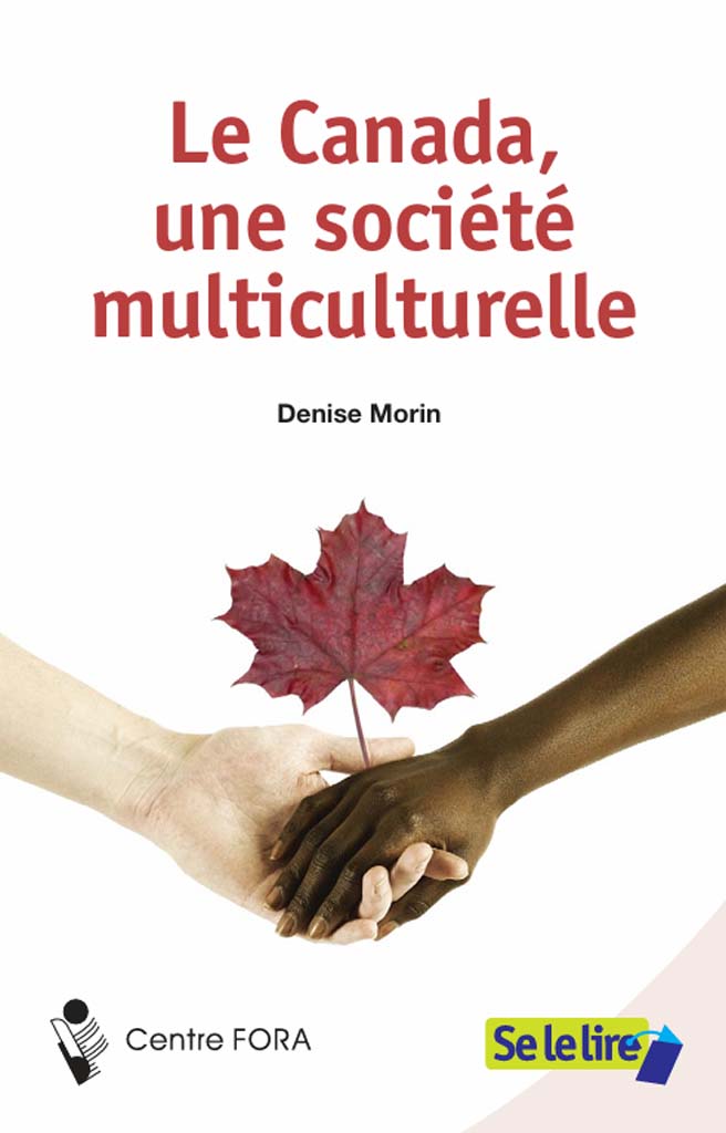 Le Canada, une société multiculturelle