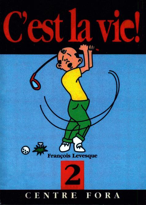 C&rsquo;est la vie – Série 3 – Livre 2